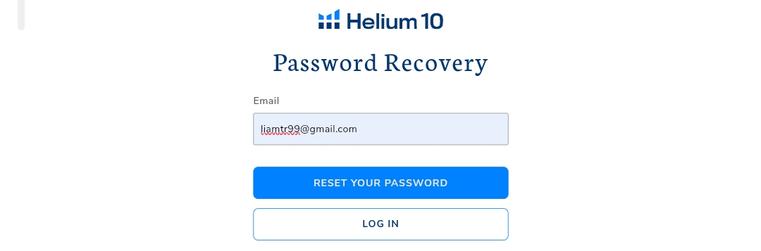 Reset the password of Helium 10 account Step 2: enter the email address associated and click on the button “RESET YOUR PASSWORD”.