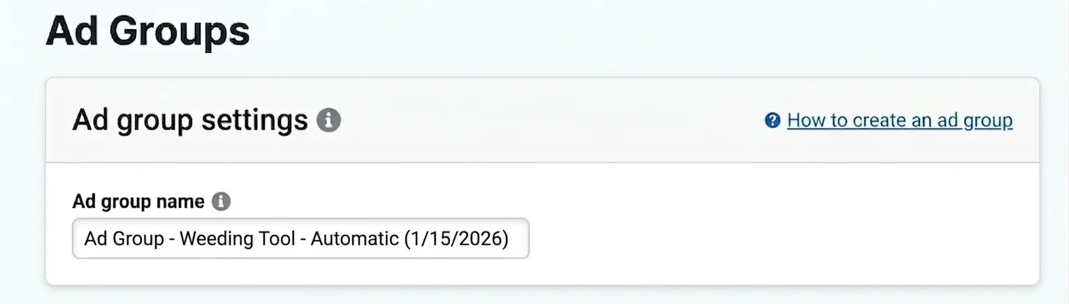 Amazon PPC setup screen showing the Ad Group name field for a new Sponsored Products campaign.