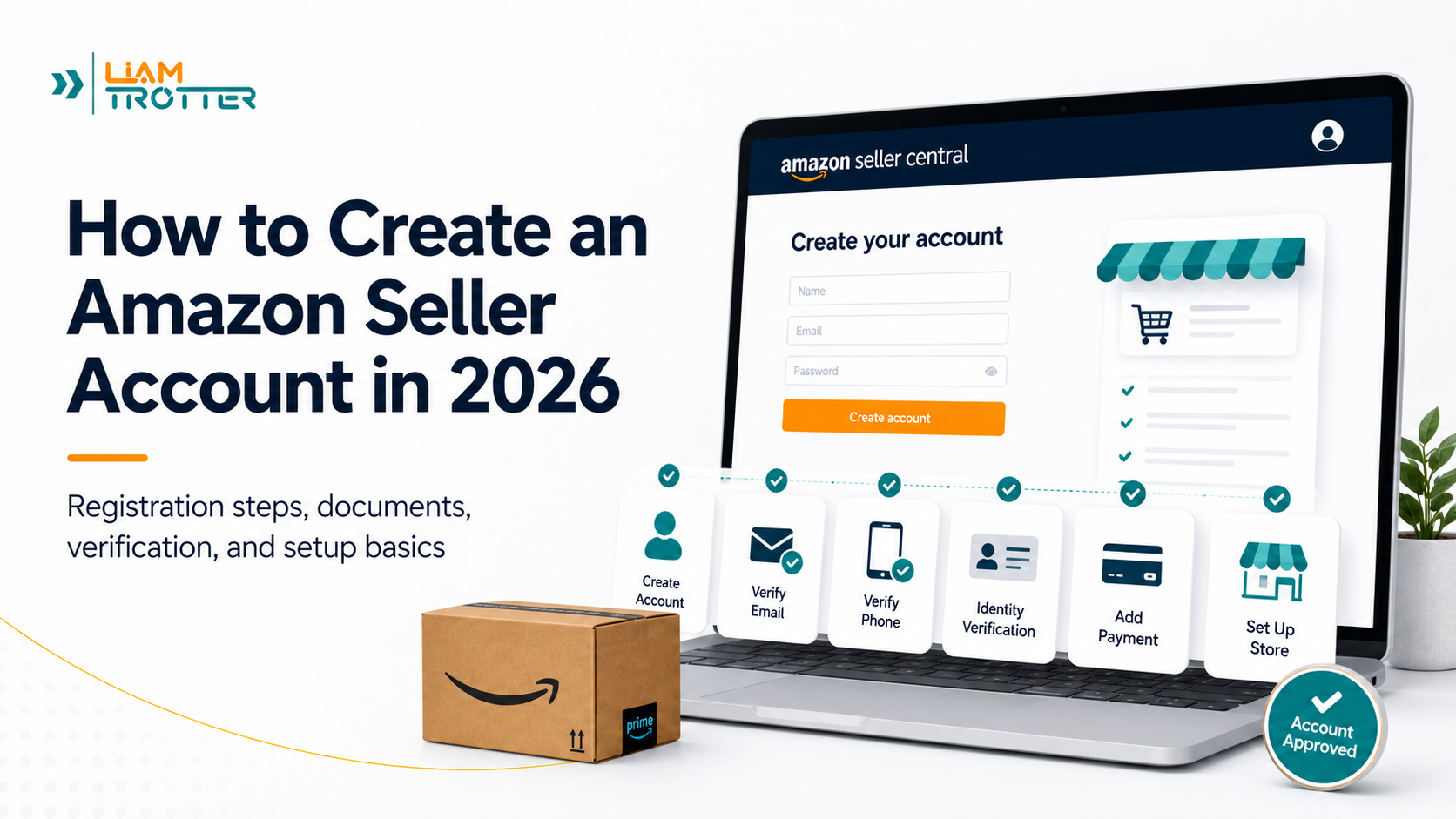 How to Create an Amazon Seller Account in 2026